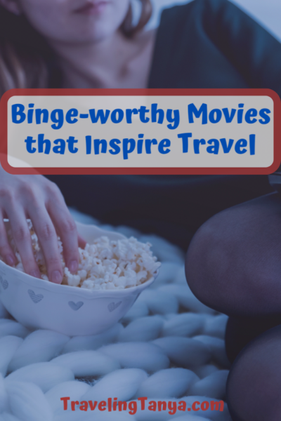 Can't travel right now? You can still be transported to exciting destinations through these binge-worthy movies that inspire travel.