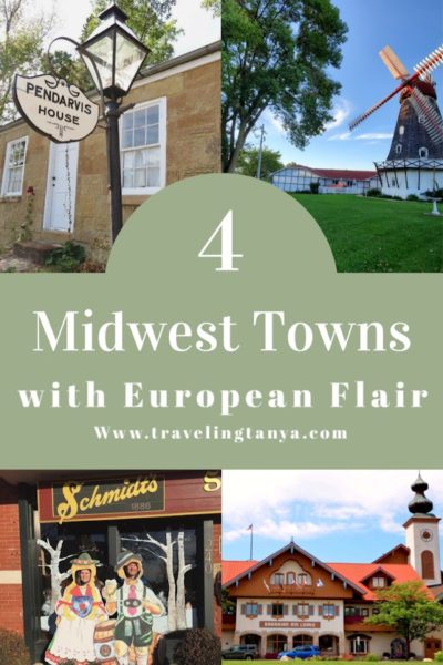 These 4 Midwest towns will have you feeling like you are in Europe, without the long flight and hefty expense! 