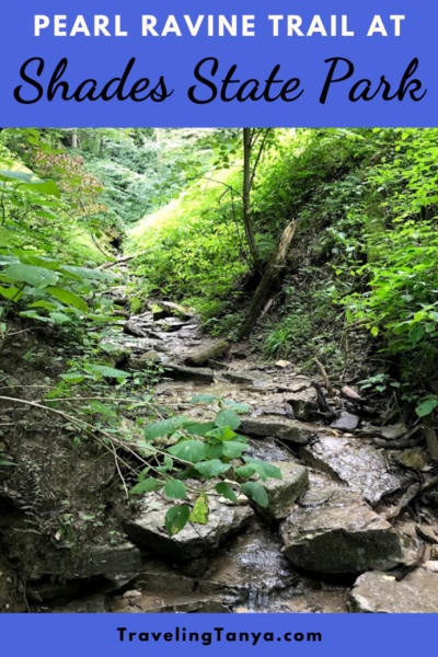 Follow Traveling Tanya as she hikes the Pearl Ravine Trail at Shades State Park in Indiana.