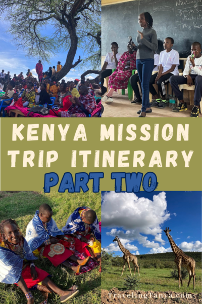 Traveling Tanya details the second half of her mission trip to Kenya.